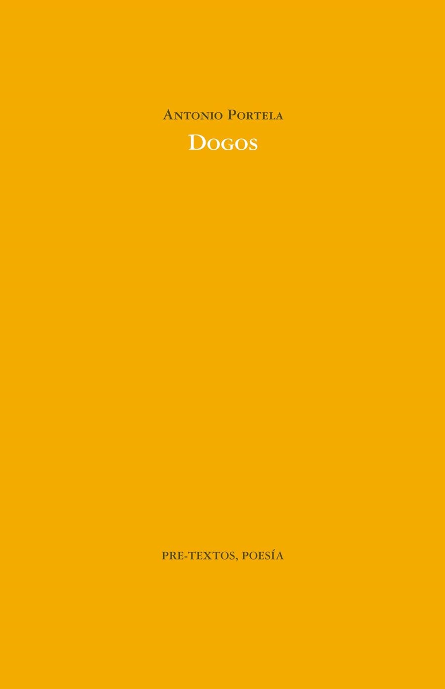 DOGOS | 9788415297055 | PORTELA LOPA, ANTONIO | Librería Castillón - Comprar libros online Aragón, Barbastro