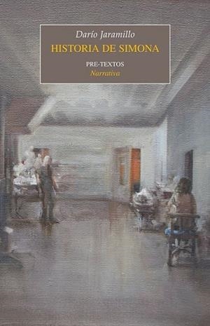 HISTORIA DE SIMONA | 9788415297093 | JARAMILLO AGUDELO, DARÍO | Librería Castillón - Comprar libros online Aragón, Barbastro