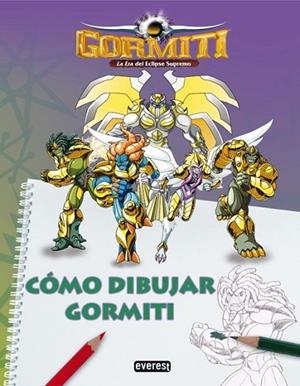 GORMITI : CÓMO DIBUJAR GORMITI | 9788444164717 | GIOCHI PRECIOSSI | Librería Castillón - Comprar libros online Aragón, Barbastro
