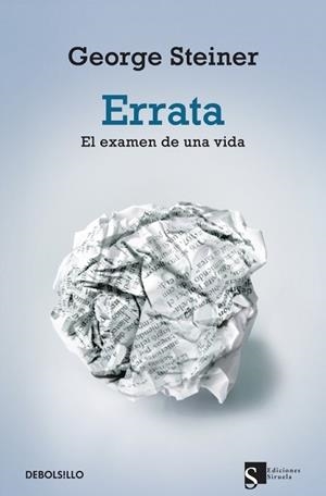 ERRATA | 9788499088204 | STEINER, GEORGE | Librería Castillón - Comprar libros online Aragón, Barbastro