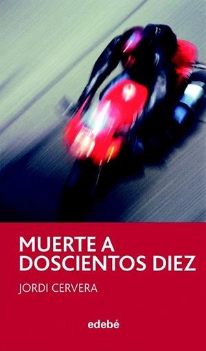 MUERTE A DOSCIENTOS DIEZ - PERISCOPIO | 9788468301662 | CERVERA, JORDI | Librería Castillón - Comprar libros online Aragón, Barbastro