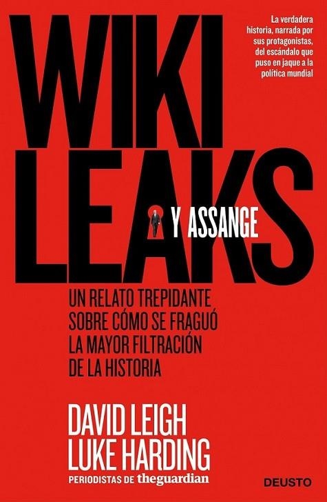 WIKILEAKS Y ASSANGE | 9788498751352 | LEIGH, DAVID; HARDING, LUKE | Librería Castillón - Comprar libros online Aragón, Barbastro