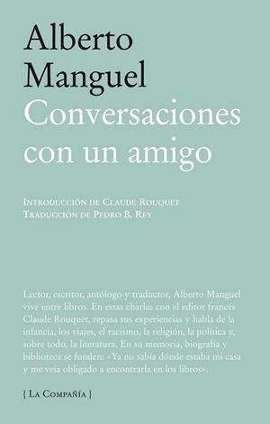 CONVERSACIONES CON UN AMIGO | 9788483930793 | MANGUEL, ALBERTO | Librería Castillón - Comprar libros online Aragón, Barbastro
