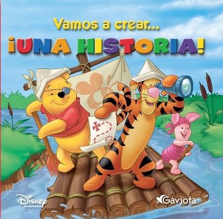 VAMOS A CREAR... ¡UNA HISTORIA! | 9788439212379 | WALT DISNEY COMPANY | Librería Castillón - Comprar libros online Aragón, Barbastro