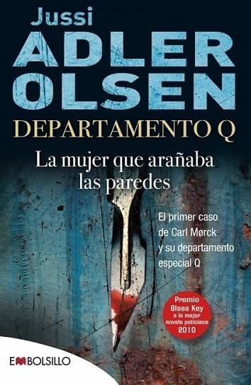 DEPARTAMENTO Q : LA MUJER QUE ARAÑABA LAS PAREDES | 9788415140412 | ADLER-OLSEN, JUSSI | Librería Castillón - Comprar libros online Aragón, Barbastro