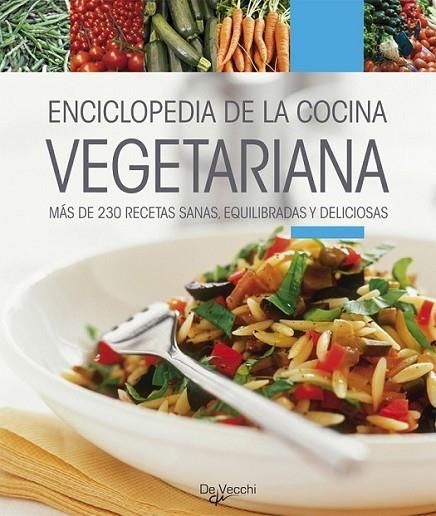 ENCICLOPEDIA DE LA COCINA VEGETARIANA | 9788431550622 | NICOLAS, CHANTAL | Librería Castillón - Comprar libros online Aragón, Barbastro