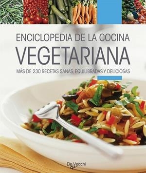 ENCICLOPEDIA DE LA COCINA VEGETARIANA | 9788431550622 | NICOLAS, CHANTAL | Librería Castillón - Comprar libros online Aragón, Barbastro