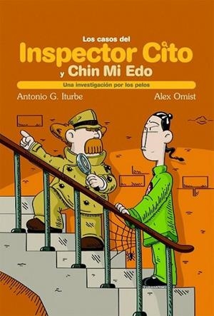 UNA INVESTIGACIÓN POR LOS PELOS - INSPECTOR CITO 5 | 9788423663538 | ITURBE, ANTONIO G. | Librería Castillón - Comprar libros online Aragón, Barbastro