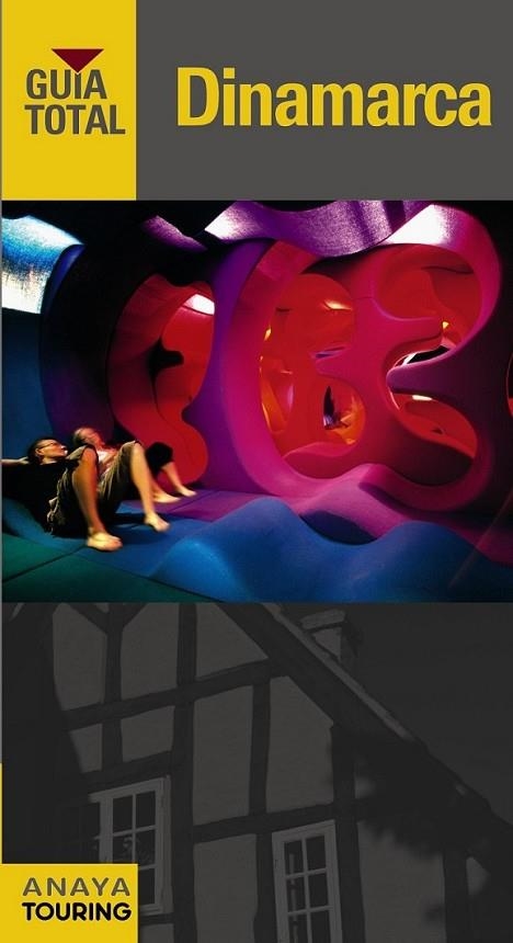 DINAMARCA - GUÍA TOTAL | 9788497769143 | Touring Editore / Grupo Anaya | Librería Castillón - Comprar libros online Aragón, Barbastro