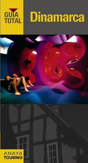 DINAMARCA - GUÍA TOTAL | 9788497769143 | Touring Editore / Grupo Anaya | Librería Castillón - Comprar libros online Aragón, Barbastro