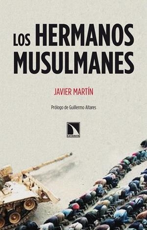 HERMANOS MUSULMANES, LOS | 9788483195840 | MARTÍN, JAVIER | Librería Castillón - Comprar libros online Aragón, Barbastro