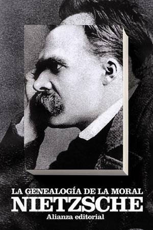 GENEALOGÍA DE LA MORAL, LA - LB | 9788420650920 | NIETZSCHE, FRIEDRICH | Librería Castillón - Comprar libros online Aragón, Barbastro