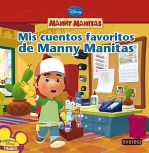 MANNY MANITAS. MIS CUENTOS FAVORITOS DE MANNY MANITAS. | 9788444164199 | KELMAN, MARCY | Librería Castillón - Comprar libros online Aragón, Barbastro