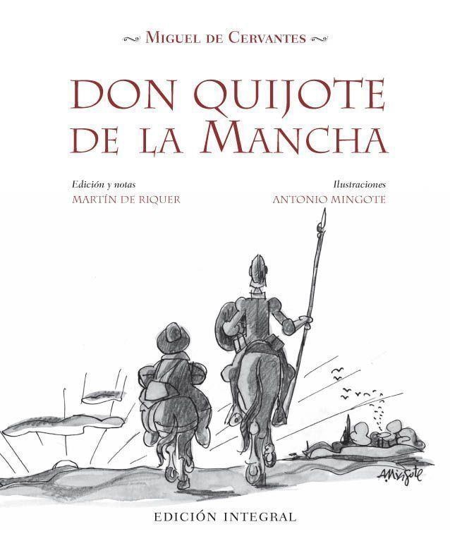 DON QUIJOTE DE LA MANCHA (ilustrado Mingote) (4 VOL.) | 9788497857314 | CERVANTES, MIGUEL DE; MARTÍN DE RIQUER (ED.) | Librería Castillón - Comprar libros online Aragón, Barbastro