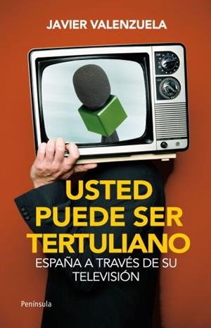 USTED PUEDE SER TERTULIANO | 9788499421025 | VALENZUELA, FRANCISCO JAVIER | Librería Castillón - Comprar libros online Aragón, Barbastro