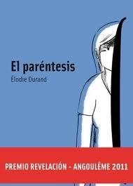 PARÉNTESIS, EL | 9788496722798 | DURAND, ELODIE | Librería Castillón - Comprar libros online Aragón, Barbastro