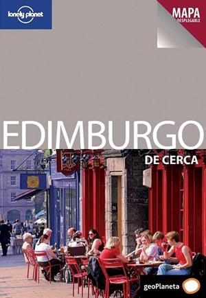 EDIMBURGO DE CERCA 1ED.2011 - LONELY PLANET | 9788408097853 | Neil Wilson | Librería Castillón - Comprar libros online Aragón, Barbastro