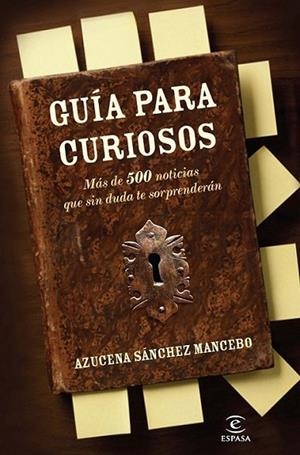 GUÍA PARA CURIOSOS | 9788467035551 | SÁNCHEZ MANCEBO, AZUCENA | Librería Castillón - Comprar libros online Aragón, Barbastro