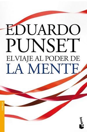 VIAJE AL PODER DE LA MENTE, EL - BOOKET | 9788423344253 | PUNSET, EDUARDO | Librería Castillón - Comprar libros online Aragón, Barbastro