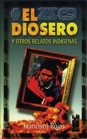 DIOSERO EL | 9788481369458 | ROJAS, FRANCISCO | Librería Castillón - Comprar libros online Aragón, Barbastro