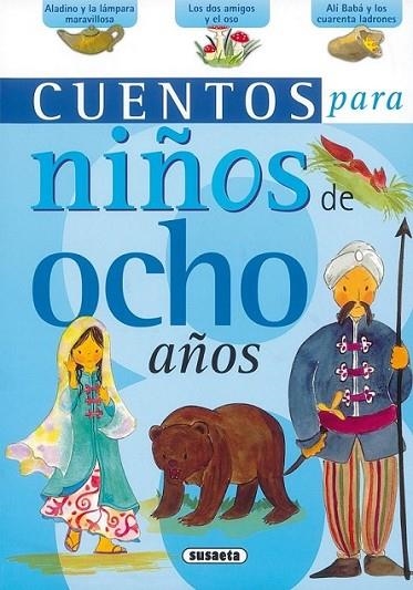 CUENTOS PARA NIÑOS DE OCHO AÑOS | 9788430569755 | Susaeta, Equipo | Librería Castillón - Comprar libros online Aragón, Barbastro