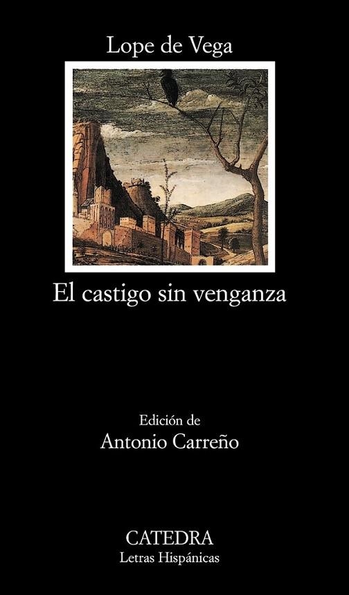 CASTIGO SIN VENGANZA, EL | 9788437626376 | VEGA, LOPE DE | Librería Castillón - Comprar libros online Aragón, Barbastro