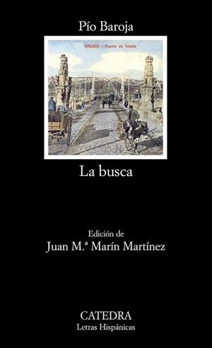 BUSCA, LA | 9788437626673 | BAROJA, PÍO | Librería Castillón - Comprar libros online Aragón, Barbastro