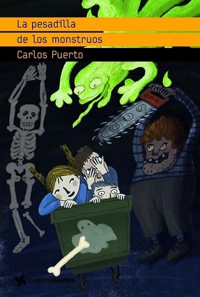 PESADILLA DE LOS MONSTRUOS, LA - CUATRO VIENTOS | 9788408091028 | PUERTO, CARLOS | Librería Castillón - Comprar libros online Aragón, Barbastro