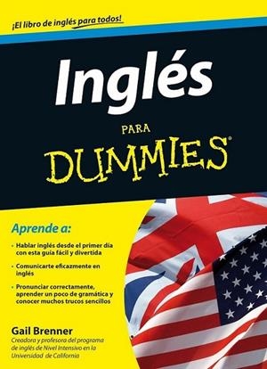 INGLES PARA DUMMIES | 9788432920660 | BRENNER, GAIL | Librería Castillón - Comprar libros online Aragón, Barbastro