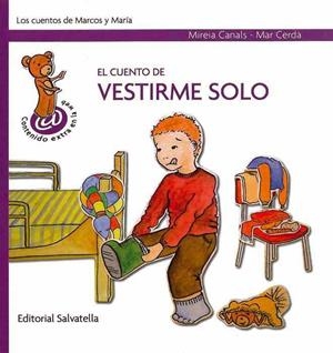 CUENTO DE VESTIRME SOLO, EL | 9788484124542 | MAR CERDÀ, MIREIA CANALS | Librería Castillón - Comprar libros online Aragón, Barbastro