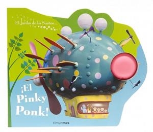 PINKY PONK, EL - JARDIN DE LOS SUEÑOS | 9788408090359 | El Jardín de los Sueños | Librería Castillón - Comprar libros online Aragón, Barbastro