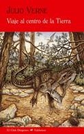 VIAJE AL CENTRO DE LA TIERRA | 9788477027003 | Julio Verne (Jules Verne) | Librería Castillón - Comprar libros online Aragón, Barbastro