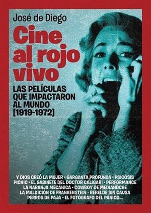 CINE AL ROJO VIVO | 9788493848422 | TEJERO GARCÍA-TEJERO, JUAN | Librería Castillón - Comprar libros online Aragón, Barbastro