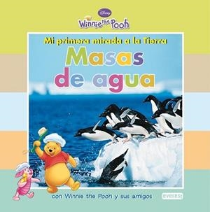 MASAS DE AGUA - WINNIE THE POOH MI PRIMERA MIRADA | 9788444164236 | DISNEY | Librería Castillón - Comprar libros online Aragón, Barbastro