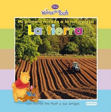 TIERRA, LA - WINNIE THE POOH MI PRIMERA MIRADA | 9788444164359 | DISNEY | Librería Castillón - Comprar libros online Aragón, Barbastro