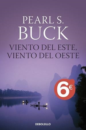 VIENTO DEL ESTE, VIENTO DEL OESTE - VERANO 2010 | 9788499086354 | BUCK, PEARL S. | Librería Castillón - Comprar libros online Aragón, Barbastro