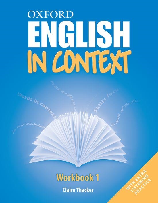 ENGLISH IN CONTEXT 1 WORKBOOK (BACHILLERATO) | 9780194640060 | Varios autores | Librería Castillón - Comprar libros online Aragón, Barbastro