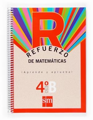 4ESO REFUERZO MATEMÁTICAS APRENDE Y APRUEBA OPC. B | 9788467516708 | ÁNGEL MARTÍNEZ, RAFAEL; DE LOS SANTOS, Mª ISABEL | Librería Castillón - Comprar libros online Aragón, Barbastro