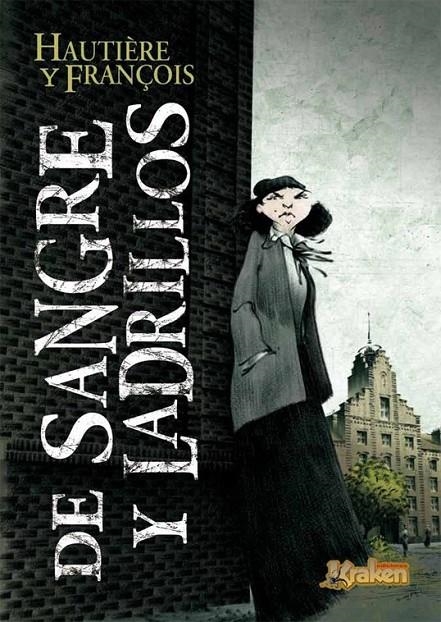 DE SANGRE Y LADRILLOS | 9788492534296 | HAUTIERE; FRANÇOIS | Librería Castillón - Comprar libros online Aragón, Barbastro