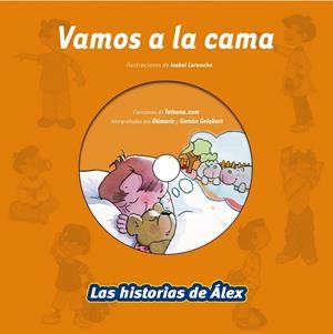 VAMOS A LA CAMA + CD | 9788499740133 | CARUNCHO, ISABEL (IL.) | Librería Castillón - Comprar libros online Aragón, Barbastro