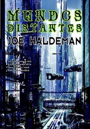 MUNDOS DISTANTES | 9788498006933 | HALDEMANN, JOE | Librería Castillón - Comprar libros online Aragón, Barbastro