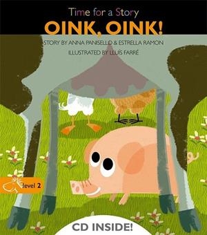 OINK, OINK! | 9788498256123 | Panisello, Anna; Ramón, Estrella | Librería Castillón - Comprar libros online Aragón, Barbastro