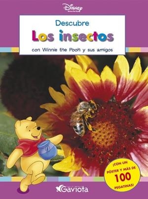 DESCUBRE LOS INSECTOS CON WINNIE THE POOH Y SUS AMIGOS. | 9788439212829 | WALT DISNEY COMPANY | Librería Castillón - Comprar libros online Aragón, Barbastro