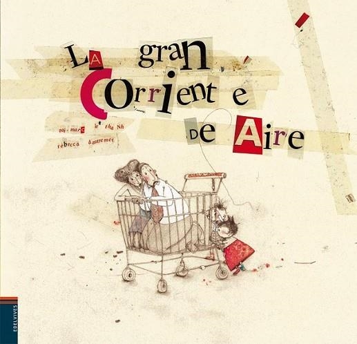GRAN CORRIENTE DE AIRE, LA | 9788426380678 | LE THANH, TAÏ-MARC | Librería Castillón - Comprar libros online Aragón, Barbastro