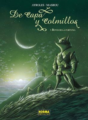 DE CAPA Y COLMILLOS 9 : REYES DE LA FORTUNA | 9788467904840 | AYROLES, ALAIN; MASBOU, JEAN LUC | Librería Castillón - Comprar libros online Aragón, Barbastro