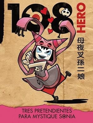 HERO 108 :  TRES PRETENDIENTES PARA MYSTIQUE SONIA | 9788420407357 | MCDONALD, MEGAN | Librería Castillón - Comprar libros online Aragón, Barbastro