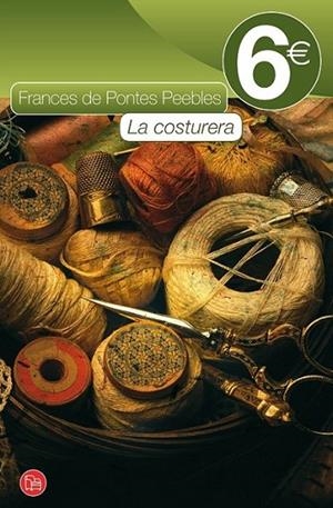 COSTURERA, LA | 9788466325035 | DE PONTES PEEBLES, FRANCES | Librería Castillón - Comprar libros online Aragón, Barbastro