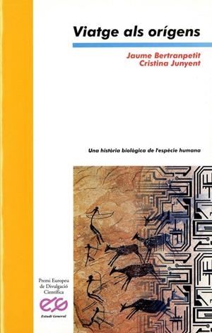 VIATGE ALS ORIGENS | 9788476603734 | BERTRANPETIT, JAUME | Librería Castillón - Comprar libros online Aragón, Barbastro