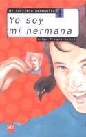 YO SOY MI HERMANA | 9788434855823 | JONES, ALLAN FREWIN | Librería Castillón - Comprar libros online Aragón, Barbastro