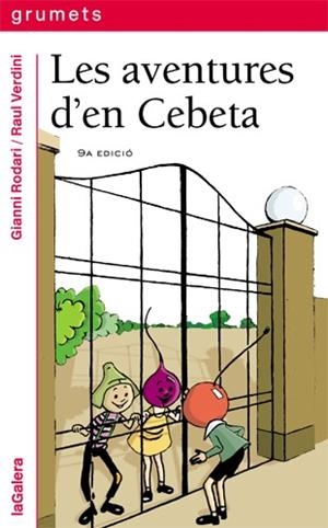 AVENTURES D'EN CEBETA, LES | 9788424681913 | RODARI, GIANNI | Librería Castillón - Comprar libros online Aragón, Barbastro